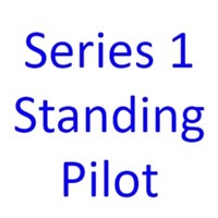 Series 1 Standing Pilot 